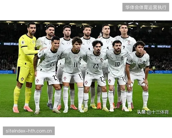 葡萄牙队两翼齐飞的战术设定，依赖坎塞洛和门德斯在边路的往返助攻与防守覆盖能力